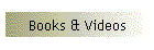 Books & Videos